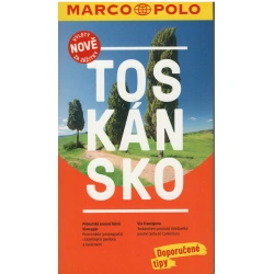 Toskansko - pruvodce Marco Polo