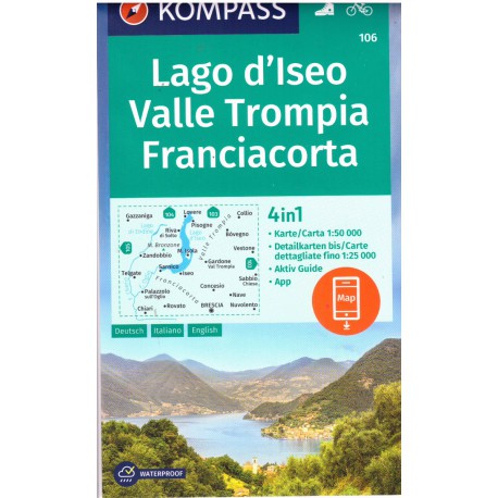 Kompass 106 Lago d'Iseo, Valle Trompia, Franciacorta 1:50 000 turistická mapa