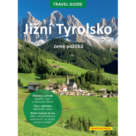 Marco Polo Jižní Tyrolsko - Travel Guide turistický průvodce